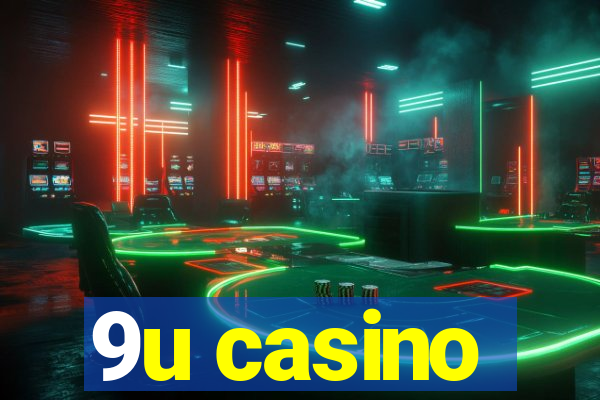 9u casino